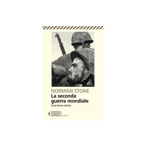 Norman Stone - La Seconda Guerra Mondiale. Una Breve Storia - Foto 1