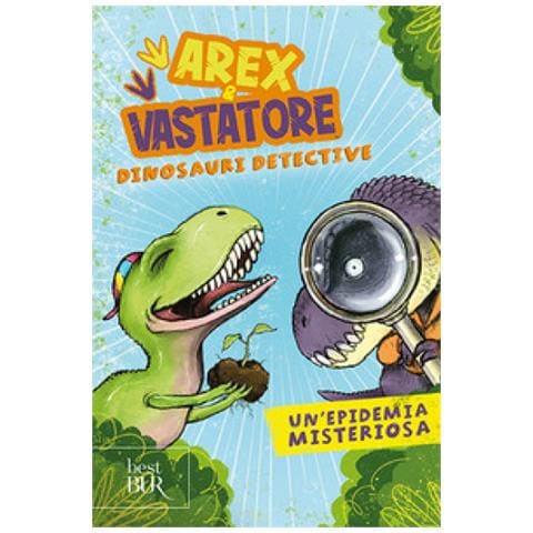 Giulio Ingrosso - Un'epidemia misteriosa. Arex & Vastatore, dinosauri detective - Foto 1