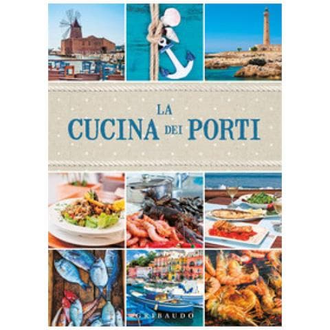 Daniela Guaiti - La Cucina Dei Porti - Foto 1