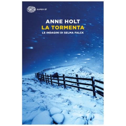 Anne Holt - La Tormenta. Le Indagini Di Selma Falck - Foto 1
