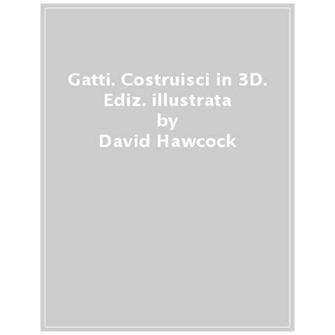 David Hawcock - Gatti. Sorprendenti Pop Up. Ediz. A Colori - Foto 1
