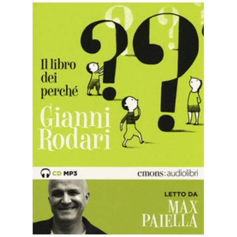 Gianni Rodari - Il Libro Dei Perché Letto Da Max Paiella. Audiolibro. Cd Audio Formato Mp3 - Foto 1