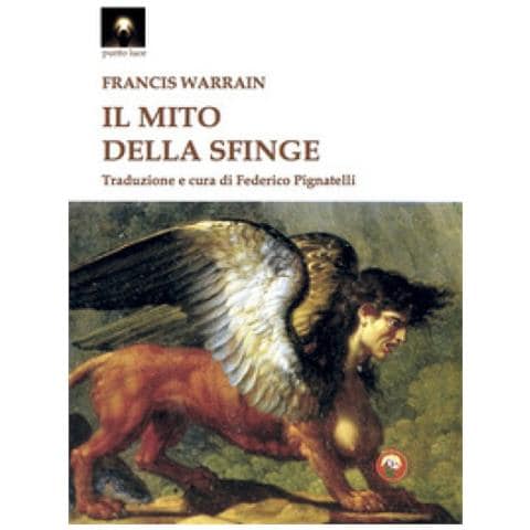 Francis Warrain - Il Mito Della Sfinge - Foto 1