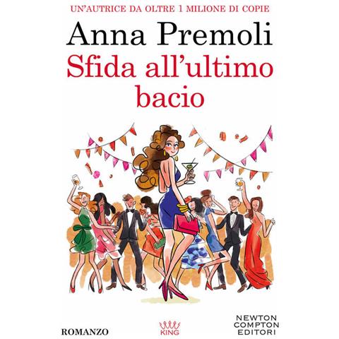 Anna Premoli - Sfida all'ultimo bacio - Foto 1