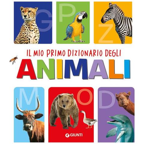 Il Mio Primo Dizionario Degli Animali. Ediz. A Colori - Foto 1