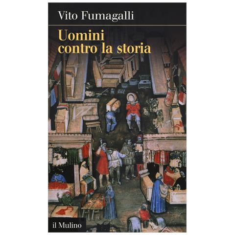 Vito Fumagalli - Uomini contro la storia - Foto 1