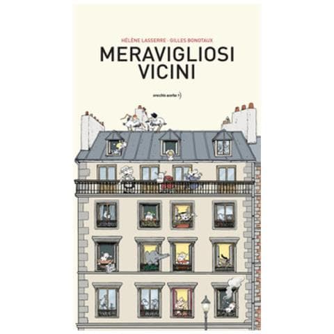Hélène Lasserre - Meravigliosi vicini. Ediz. a colori - Foto 1