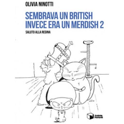 Olivia Ninotti - Sembrava Un British Invece Era Un Merdish. Saluto Alla Regina. 2. - Foto 1