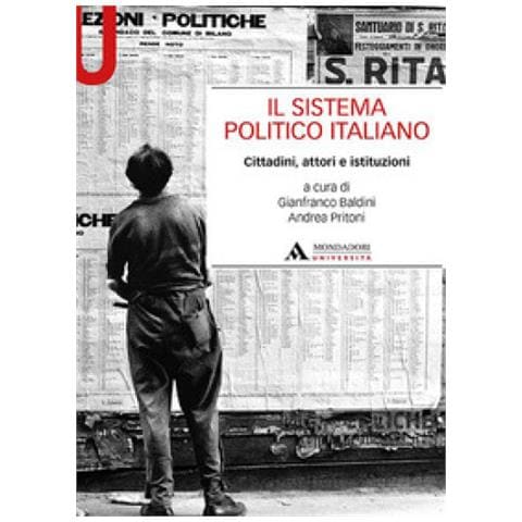 Il Sistema Politico Italiano. Cittadini, Attori E Istituzioni - Foto 1