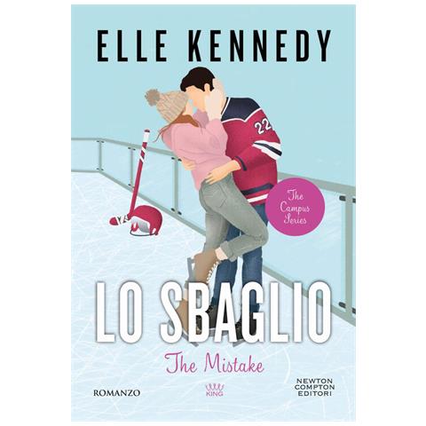 Elle Kennedy - Lo sbaglio. The mistake - Foto 1