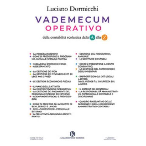 Luciano Dormicchi - Vademecum Operativo Della Contabilità Scolastica Dalla A Alla Z - Foto 1