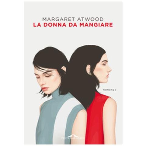 Margaret Atwood - La Donna Da Mangiare - Foto 1