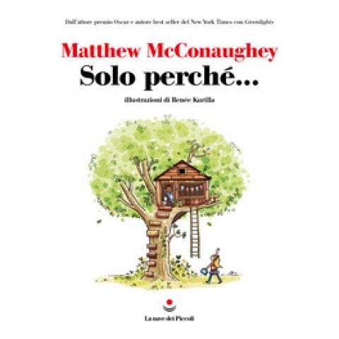 Matthew Mcconaughey - Solo Perché... - Foto 1