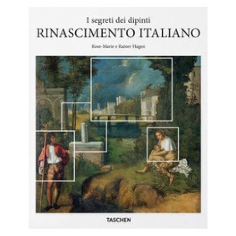 Rose-Marie Hagen - I segreti dei dipinti. Rinascimento italiano. Ediz. italiana - Foto 1