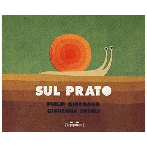 Giovanna Zoboli - Sul prato. Sotto il prato. Ediz. a colori - Foto 1