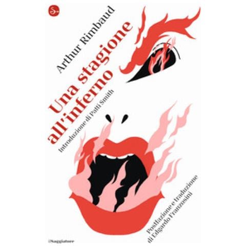 Arthur Rimbaud - Una Stagione All'inferno - Foto 1