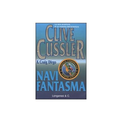 Clive Cussler - Navi fantasma - Foto 1