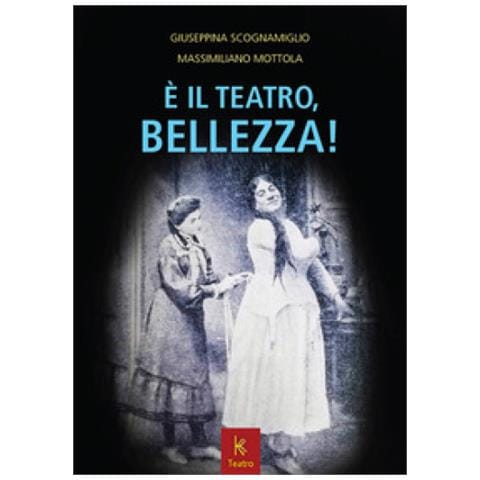 Giuseppina Scognamiglio - È il teatro, bellezza! - Foto 1