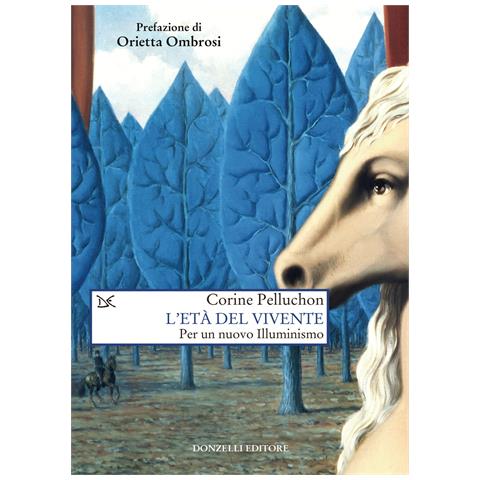Corine Pelluchon - L'età del vivente. Per un nuovo Illuminismo - Foto 1