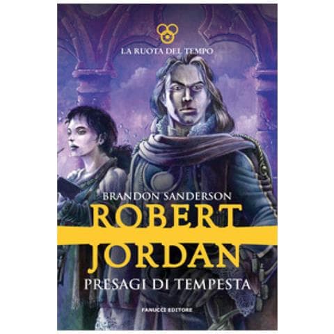 Robert Jordan - Presagi di tempesta. La ruota del tempo. Vol. 12 - Foto 1