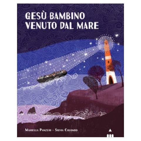 Mariella Panzeri - Gesù Bambino Venuto Dal Mare. Ediz. A Colori - Foto 1