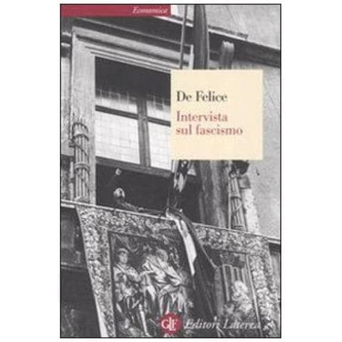 Renzo De Felice - Intervista sul fascismo - Foto 2