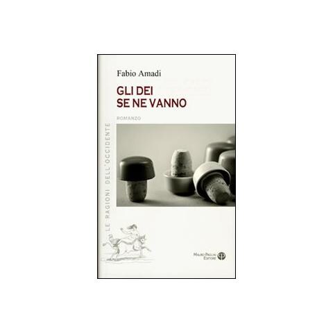 Fabio Amadi - Gli dei se ne vanno - Foto 1