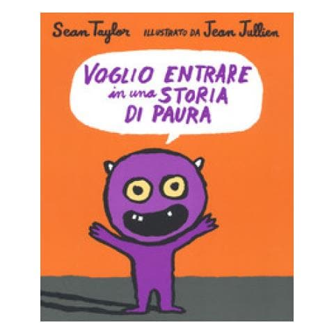 Sean Taylor - Voglio Entrare In Una Storia Di Paura. Ediz. A Colori - Foto 1
