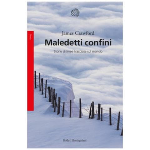 James Crawford - Maledetti Confini. Storie Di Linee Tracciate Sul Mondo - Foto 1