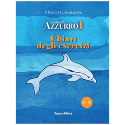 Patrizia Bacci - Un tuffo nell'azzurro 1. Chiavi degli esercizi - Foto 1