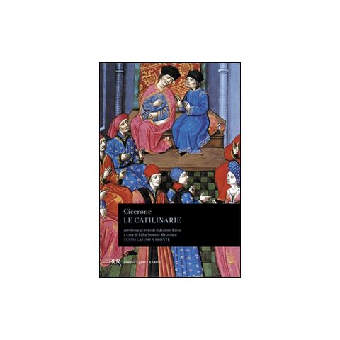 Marco Tullio Cicerone - Le catilinarie. Testo latino a fronte - Foto 1