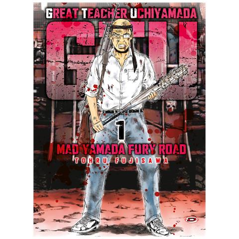 Toru Fujisawa - G.T.U. Great teacher Uchiyamada. Mad Yamada fury road. Vol. 1 - Foto 1