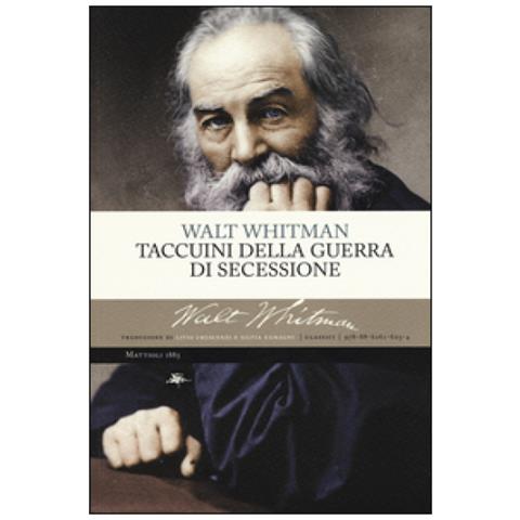 Walt Whitman - Taccuini della guerra di secessione - Foto 1