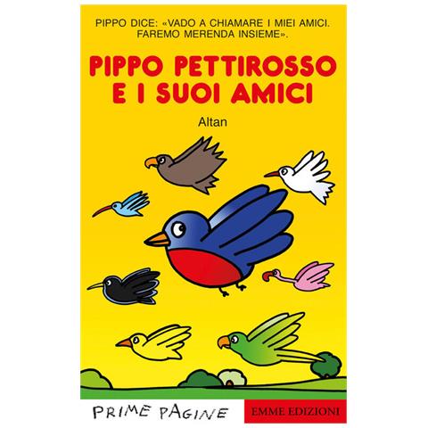 Altan - Pippo pettirosso e i suoi amici. Stampatello maiuscolo - Foto 2