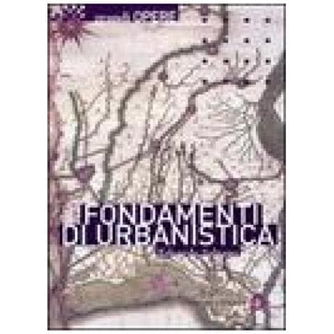 Edoardo Salzano - Fondamenti di urbanistica. La storia e la norma - Foto 2