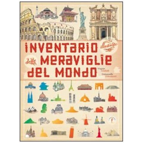 Emmanuelle Tchoukriel - Inventario illustrato delle meraviglie del mondo. Ediz. illustrata - Foto 2
