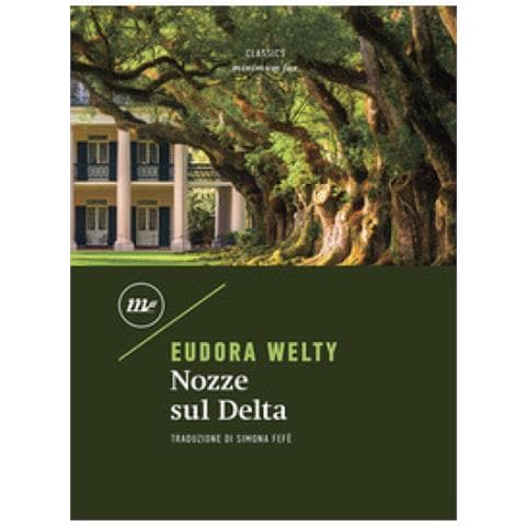 Eudora Welty - Nozze Sul Delta - Foto 1
