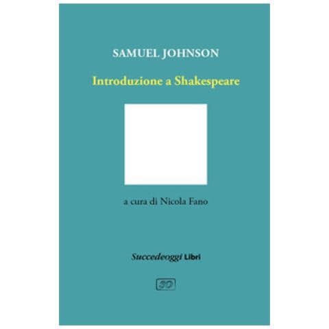 Samuel Johnson - Introduzione A Shakespeare - Foto 1