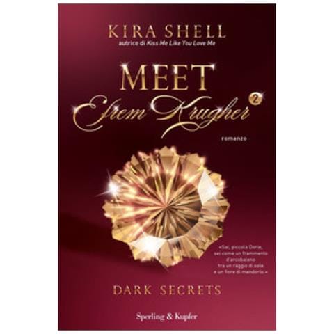 Kira Shell - Dark Secrets. Meet Efrem Krugher. Ediz. Italiana. 2. - Foto 1