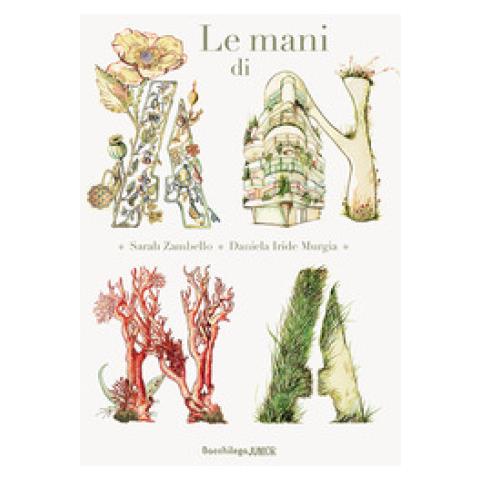 Sarah Zambello - Le Mani Di Anna. Ediz. Illustrata - Foto 1