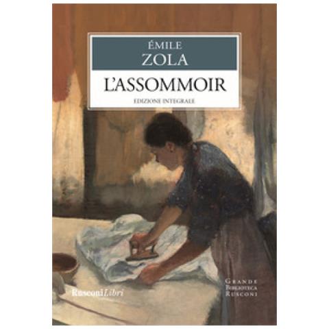 Émile Zola - L'assommoir. Ediz. integrale - Foto 1