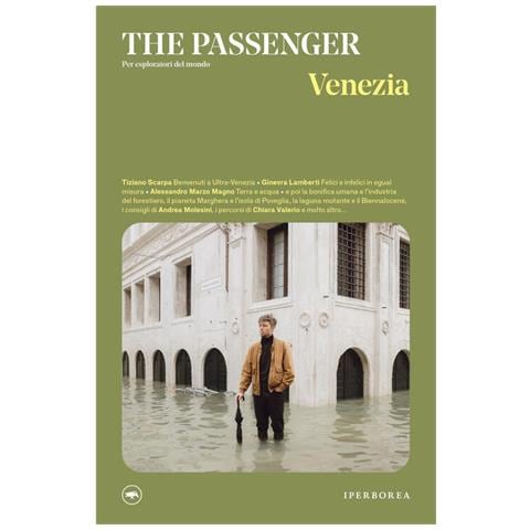 Sarah Mazzetti - Venezia. The passenger. Per esploratori del mondo - Foto 2
