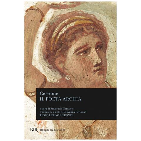 Marco Tullio Cicerone - Il poeta Archia - Foto 1