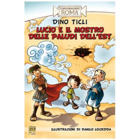 Dino Ticli - Lucio E Il Mostro Delle Paludi Dell'est - Foto 1