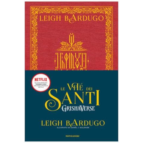 Leigh Bardugo - Le Vite Dei Santi. Grishaverse - Foto 1