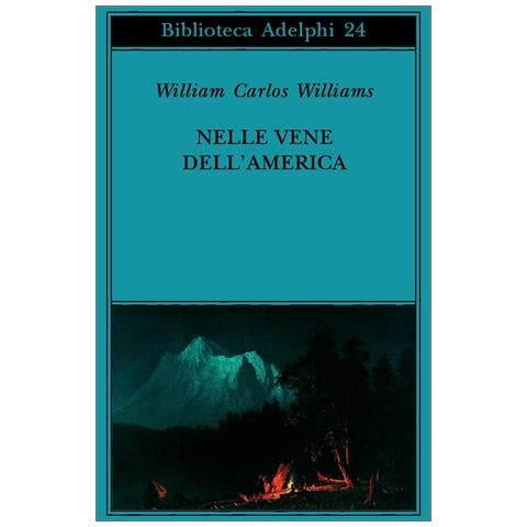 William Carlos Williams - Nelle vene dell'America - Foto 1