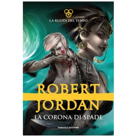 Robert Jordan - La Corona Di Spade. La Ruota Del Tempo. Vol. 7 - Foto 1