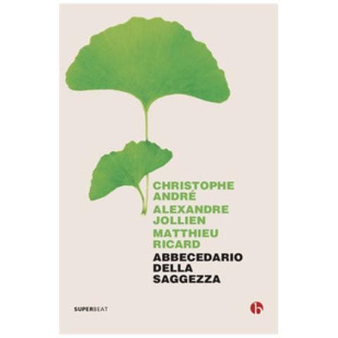 Christophe André - Abbecedario della saggezza - Foto 1