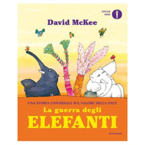 David Mckee - La Guerra Degli Elefanti. Ediz. A Colori - Foto 1