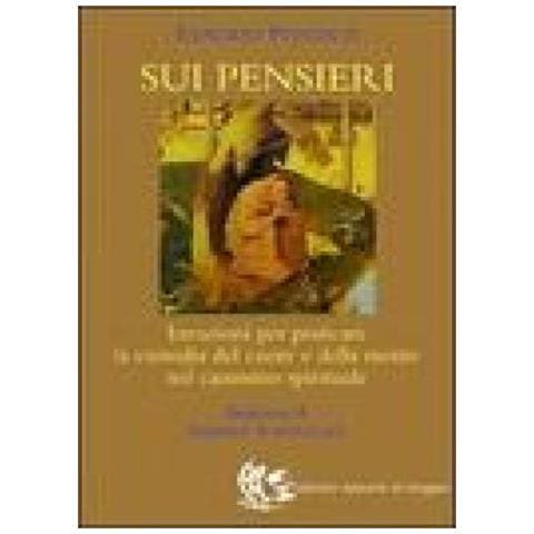 Evagrio Pontico - Sui pensieri. Istruzioni per praticare la custodia del cuore e della mente nel cammino spirituale - Foto 1
